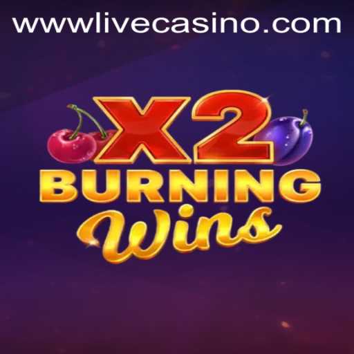 Unearth the Thrills of BurningWinsX2 on Livecasino.io