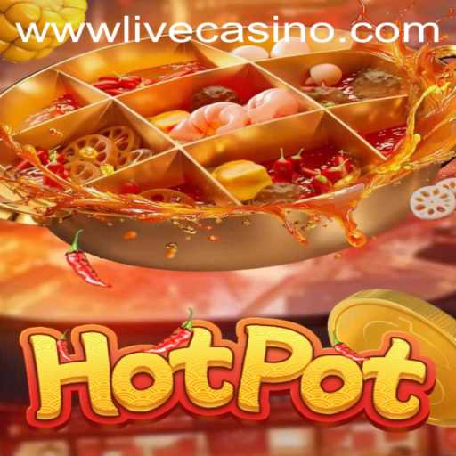 Discover the Exciting World of Hotpot at Livecasino.io