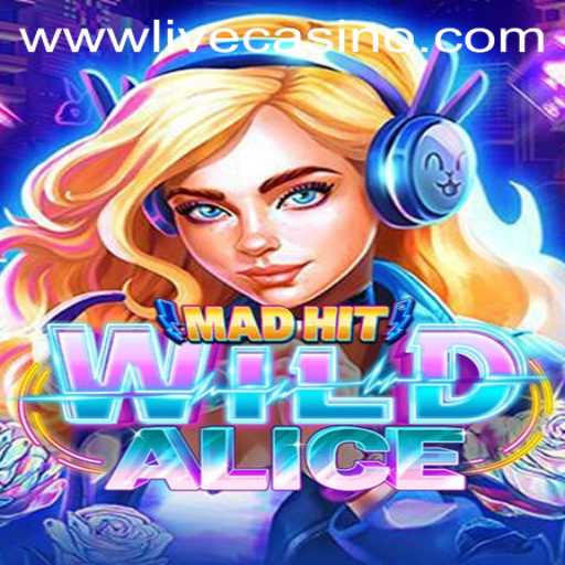 Exploring the Thrilling Universe of MadHitWildAlice