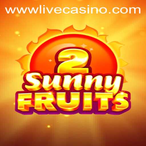 The Exciting World of SunnyFruits2 on Livecasino.io